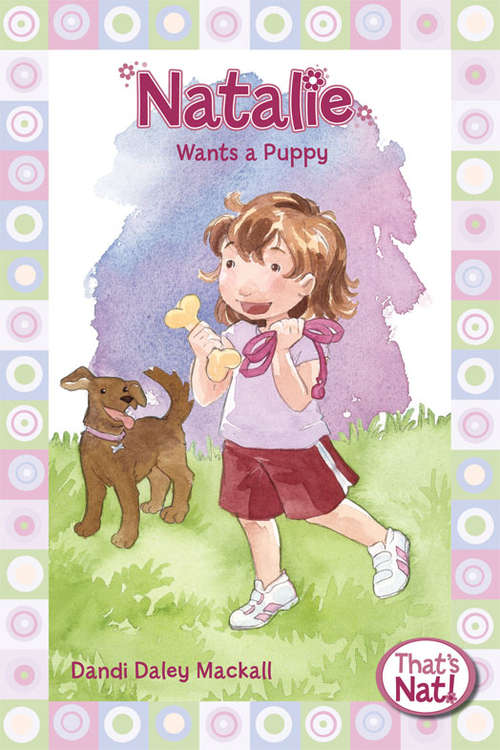 Book cover of Natalie Wants a Puppy