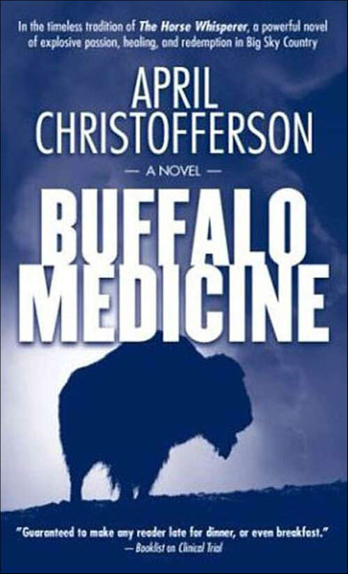Book cover of Buffalo Medicine: A Novel