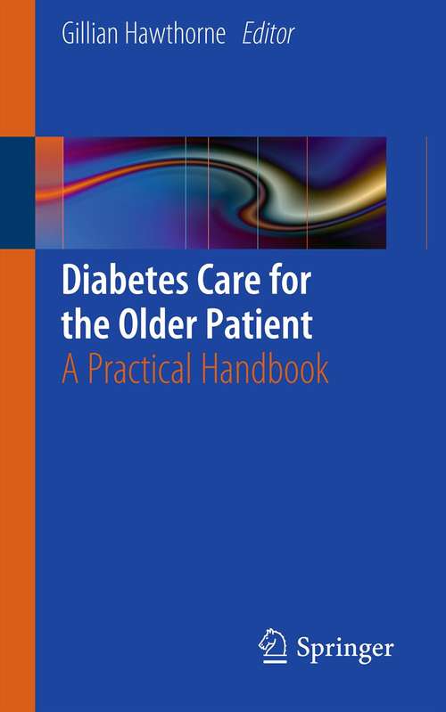 Book cover of Diabetes Care for the Older Patient