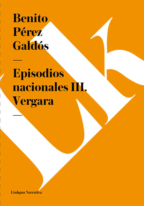 Book cover of Episodios nacionales III. Vergara