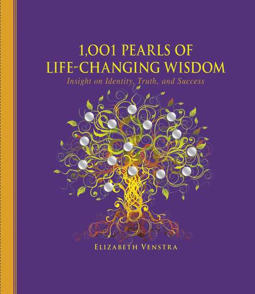 Book cover of 1,001 Pearls of Life-Changing Wisdom