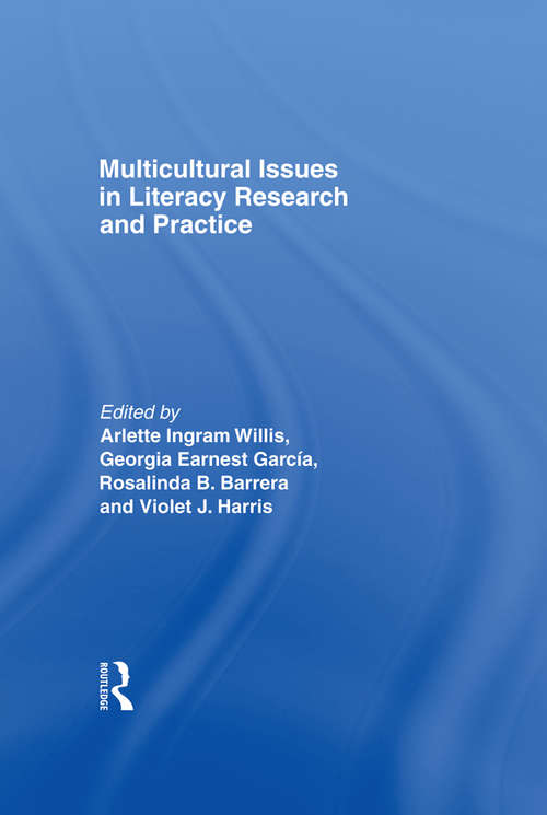 Multicultural Issues in Literacy Research and Practice