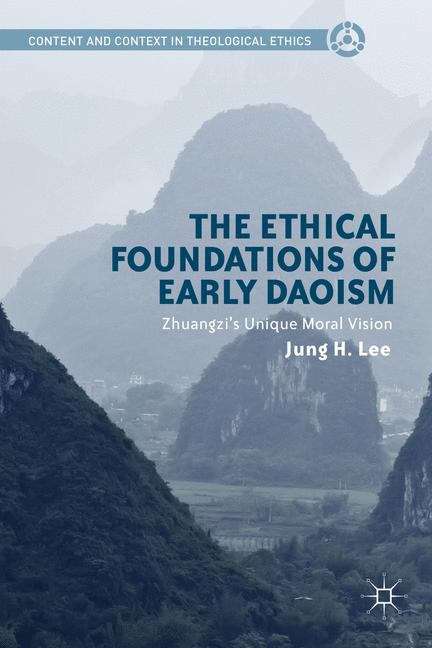 The Ethical Foundations of Early Daoism