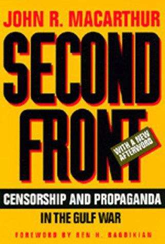 Book cover of Second Front: Censorship and Propaganda in the Gulf War