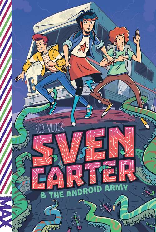 Book cover of Sven Carter & the Android Army (MAX)