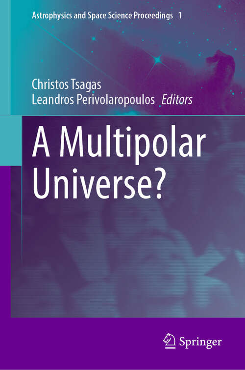 Book cover of A Multipolar Universe? (Astrophysics and Space Science Proceedings #1)