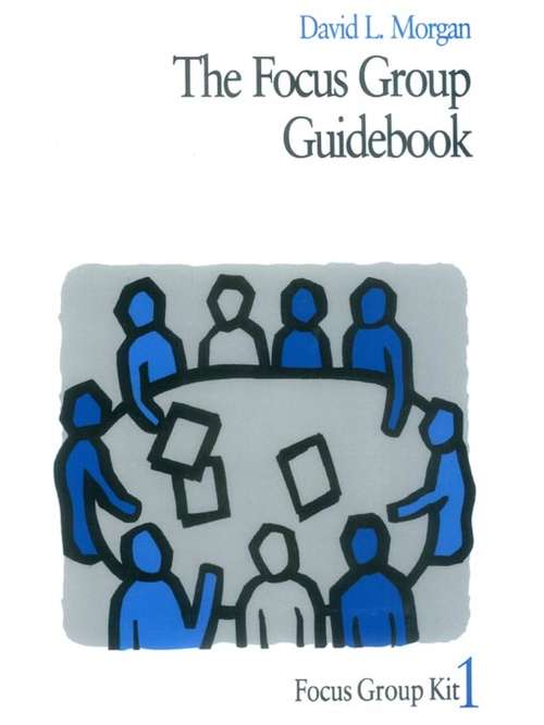 Book cover of The Focus Group Guidebook