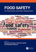 Food Safety: Contaminants and Risk Assessment