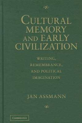 Book cover of Cultural Memory and Early Civilization