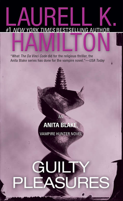 Book cover of Guilty Pleasures: An Anita Blake, Vampire Hunter Novel