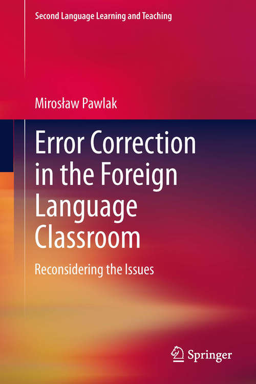 Book cover of Error Correction in the Foreign Language Classroom: Reconsidering the Issues
