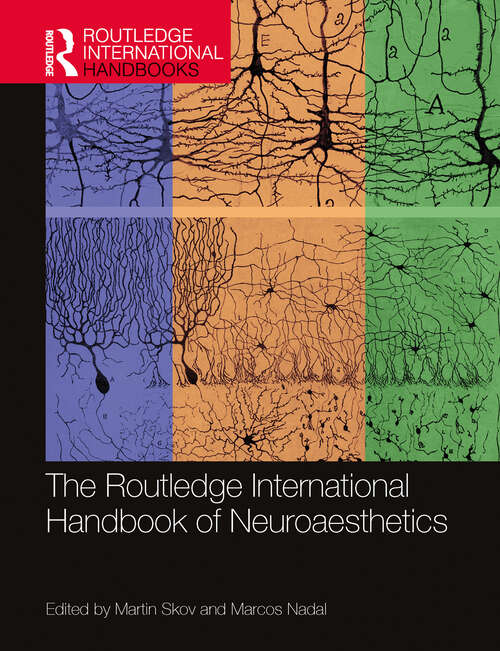 Book cover of The Routledge International Handbook of Neuroaesthetics (Routledge International Handbooks)