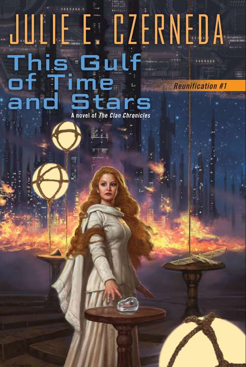 This Gulf of Time and Stars: Reunification #1 (Reunification #1)