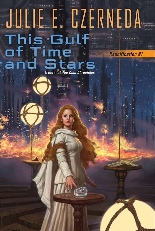 Book cover of This Gulf of Time and Stars: Reunification #1