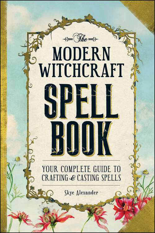 Book cover of The Modern Witchcraft Spell Book