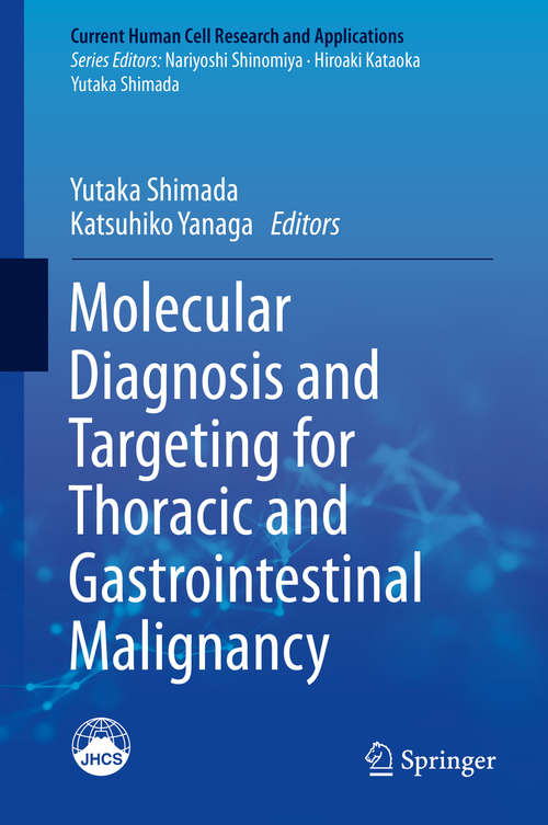 Book cover of Molecular Diagnosis and Targeting for Thoracic and Gastrointestinal Malignancy
