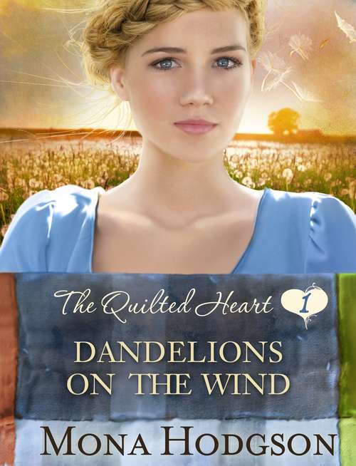Book cover of Dandelions on the Wind