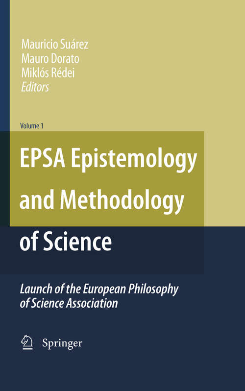 Book cover of EPSA Epistemology and Methodology of Science