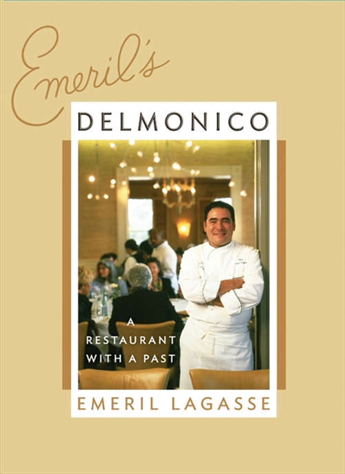 Book cover of Emeril's Delmonico