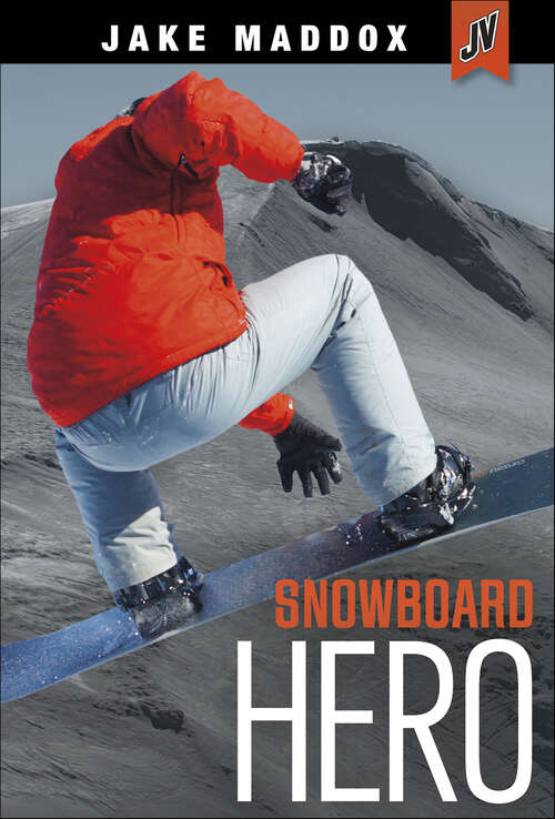 Book cover of Snowboard Hero
