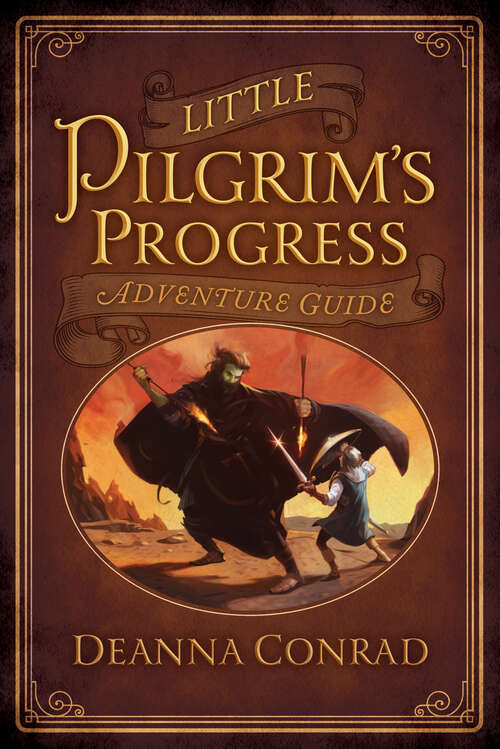 Book cover of Little Pilgrim's Progress Adventure Guide (New Edition)