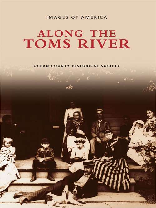 Book cover of Along the Toms River