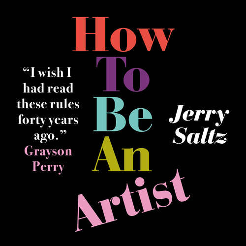 Book cover of How to Be an Artist: The New York Times bestseller