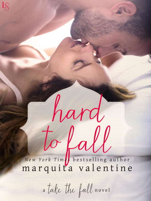 Book cover of Hard to Fall: A Take the Fall Novel