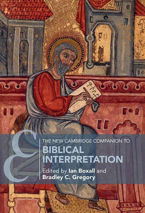 Cover image of The New Cambridge Companion to Biblical Interpretation