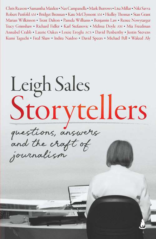 Book cover of Storytellers: Questions, Answers and the Craft of Journalism