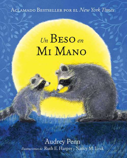 Book cover of Un Beso en Mi Mano (The Kissing Hand)