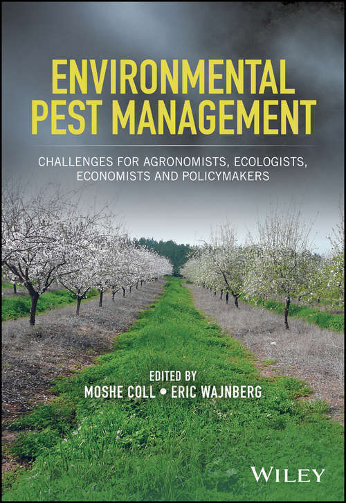 Book cover of Environmental Pest Management: Challenges for Agronomists, Ecologists, Economists and Policymakers