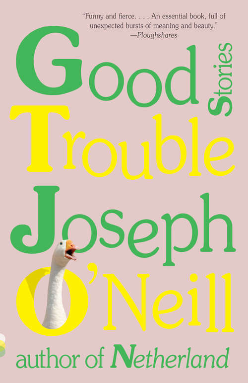 Good Trouble: Stories
