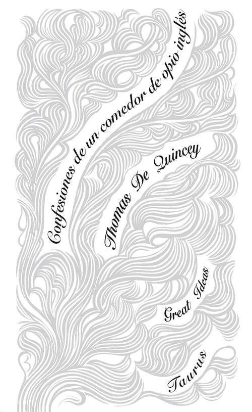 Book cover of Confesiones de un comedor de opio inglés (Serie Great Ideas  #29)