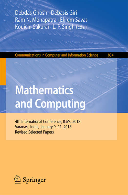 Mathematics and Computing: Icmc, Haldia, India, January 2015 (Springer Proceedings In Mathematics And Statistics Series #139)