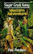 Book cover of Western Adventure (Sugar Creek Gang #24)