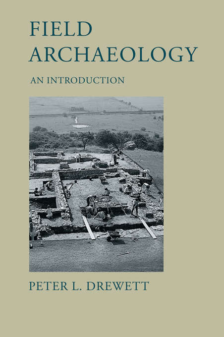 Book cover of Field Archaeology: An Introduction