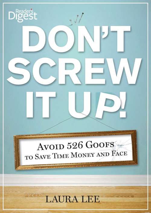 Book cover of Don't Screw It Up!
