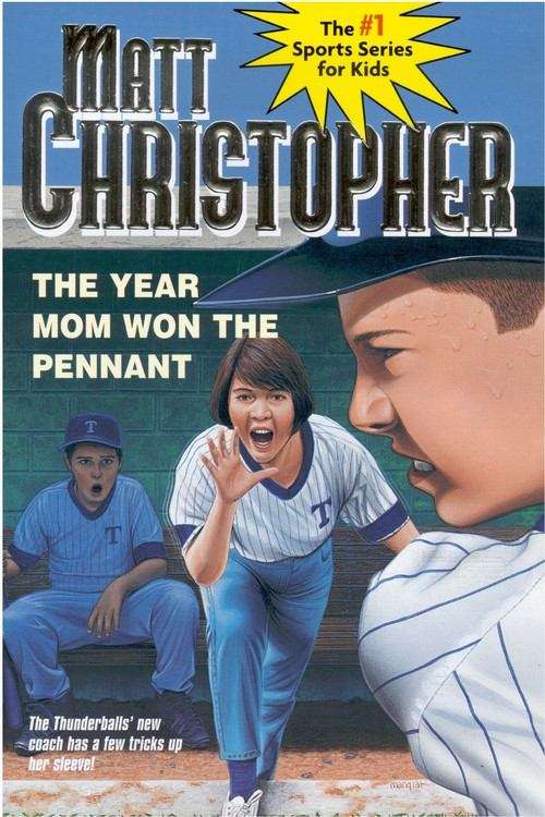Book cover of The Year Mom Won the Pennant