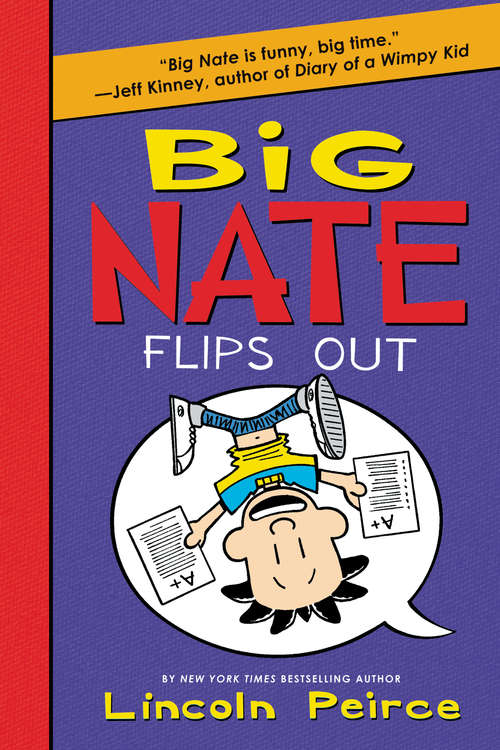 Book cover of Big Nate Flips Out (Big Nate #5)