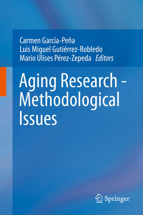 Book cover of Aging Research - Methodological Issues
