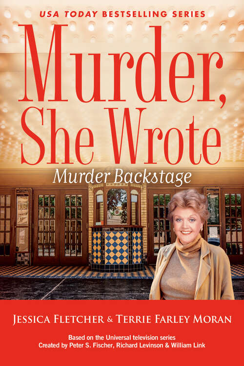 Book cover of Murder, She Wrote: Murder Backstage (Murder, She Wrote #58)