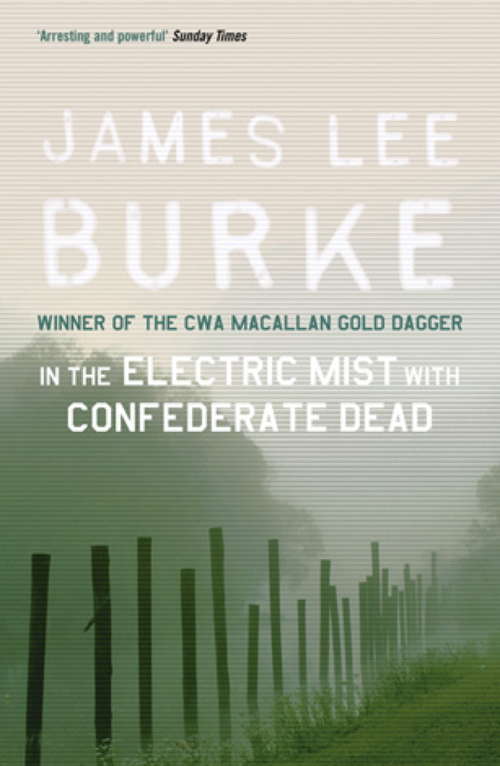 Book cover of In the Electric Mist With Confederate Dead (Dave Robicheaux)
