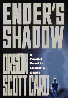 Ender's Shadow (Shadow Saga #1)