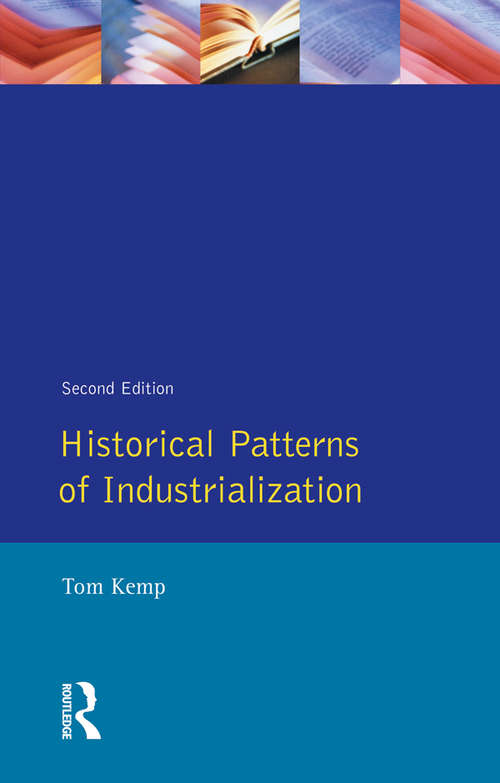 Book cover of Historical Patterns of Industrialization (2)