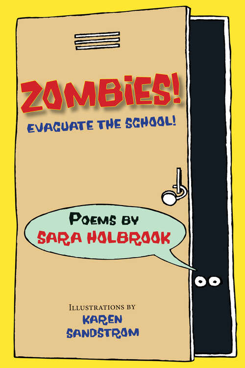 Book cover of Zombies! Evacuate the School!