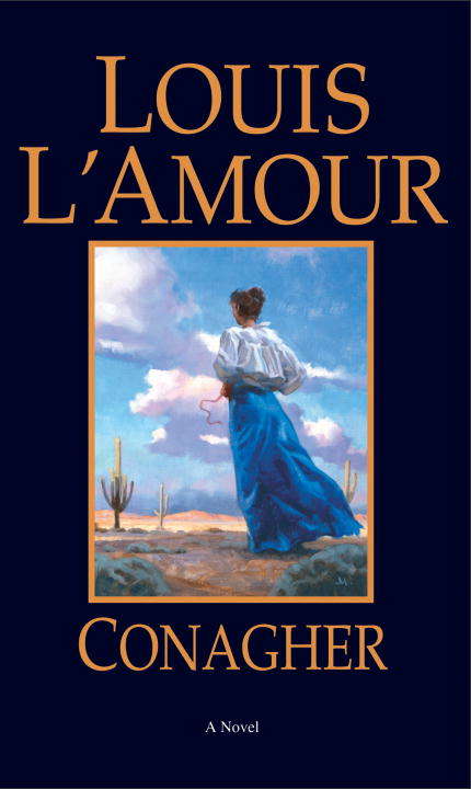 Book cover of Conagher: A Novel