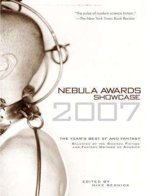 Book cover of Nebula Awards Showcase 2007