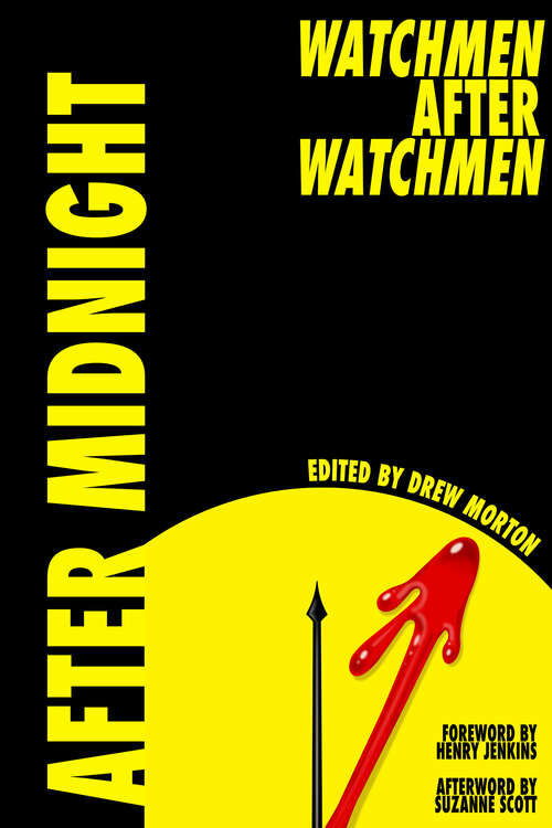 Book cover of After Midnight: Watchmen after Watchmen (EPUB Single)