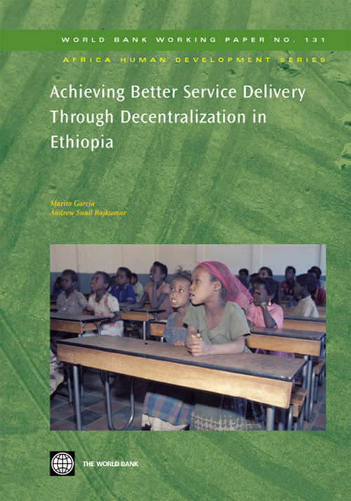 Book cover of Achieving Better Service Delivery Through Decentralization in Ethiopia